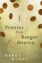 [Burger Heaven Series 01] • Pennies from Burger Heaven